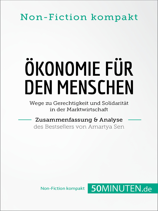 Cover image for Ökonomie für den Menschen. Zusammenfassung & Analyse des Bestsellers von Amartya Sen